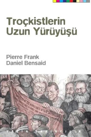 Troçkistlerin Uzun Yürüyüşü