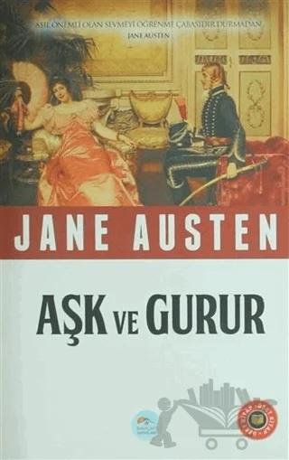 Aşk ve Gurur (Özet Kitap)