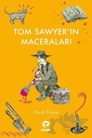 Tom Sawyer’ın Maceraları