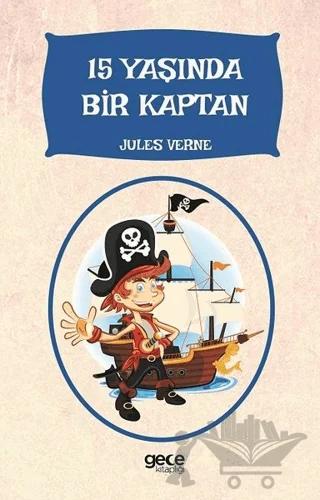15 Yaşında Bir Kaptan