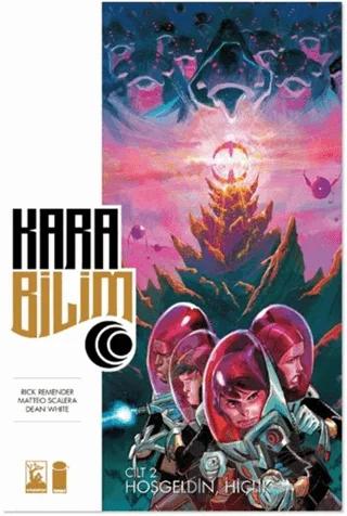 Kara Bilim Cilt 2 - Hoşgeldin Hiçlik