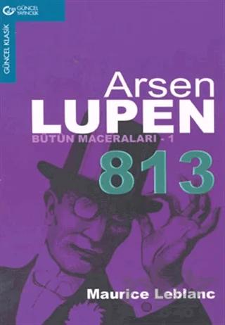 Arsen Lüpen Bütün Maceraları - 1 813