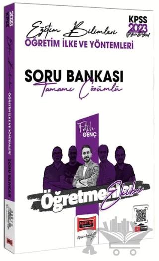 2023 KPSS Eğitim Bilimleri Öğretmenler Ekibi Öğretim İlk ve Yöntemleri Tamamı Çözümlü Soru Bankası