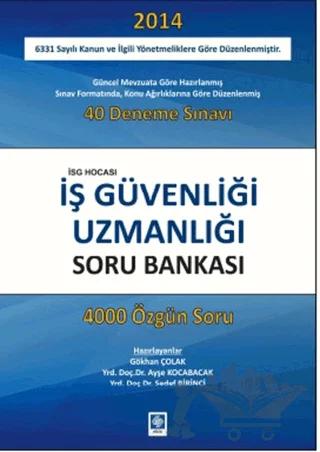 İş Güvenliği Uzmanlığı Soru Bankası