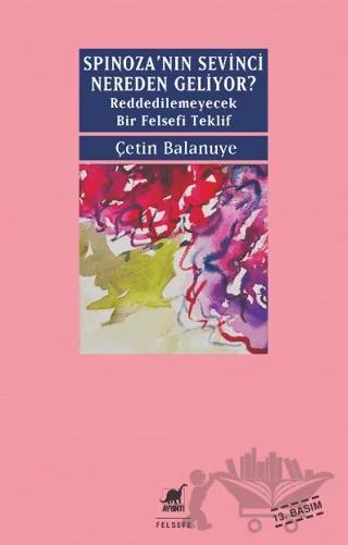 Spinoza'nın Sevinci Nereden Geliyor?