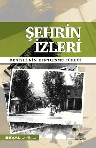 Şehrin İzleri