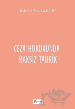 Ceza Hukukunda Haksız Tahrik