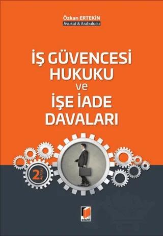 İş Güvencesi Hukuku ve İşe İade Davaları