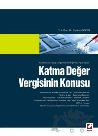 Katma Değer Vergisinin Konusu
