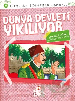 Dünya Devleti Yıkılıyor