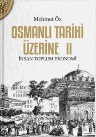 Osmanlı Tarihi Üzerine: 2
