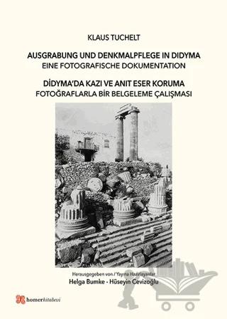 Didyma'da Kazı ve Anıt Eser Koruma
