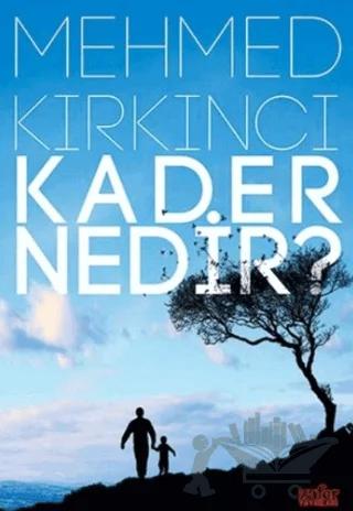 Kader Nedir?
