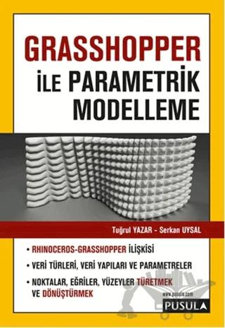Grasshopper İle Parametrik Modelleme