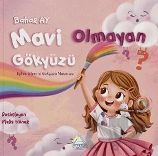 Mavi Olmayan Gökyüzü