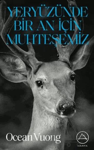 Yeryüzünde Bir An İçin Muhteşemiz
