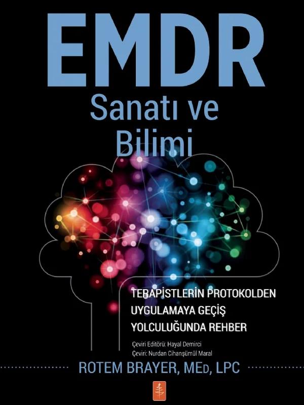EMDR SANATI VE BİLİMİ  - The Art and Science of EMDR