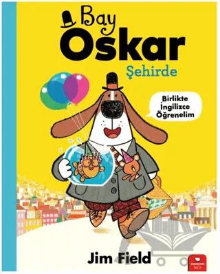 Bay Oskar Tatilde