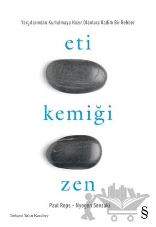 Eti Kemiği Zen