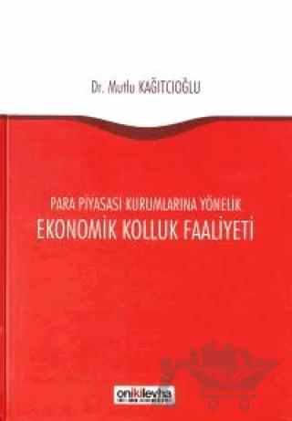 Ekonomik Kolluk Faaliyeti