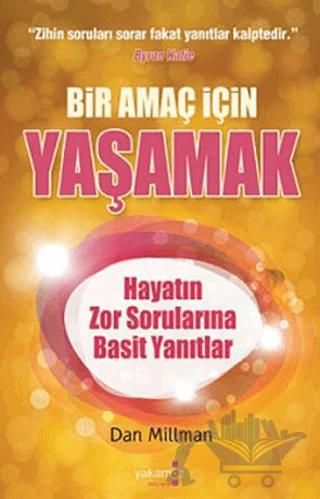 Bir Amaç İçin Yaşamak