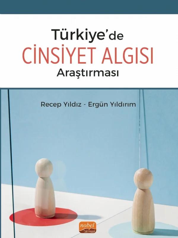 Türkiye’de Cinsiyet Algısı Araştırması