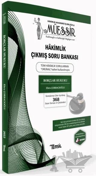 Müessir Borçlar Hukuku Hakimlik Çıkmış Soru Bankası