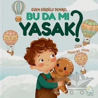 Bu Da Mı Yasak?