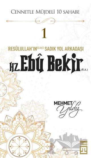Hz. Ebu Bekir (R.A.)
