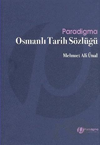 Osmanlı Tarih Sözlüğü