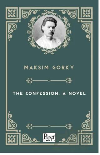 The Confession: A Novel
