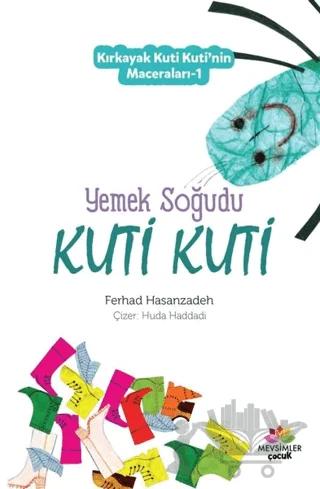 Yemek Soğudu Kuti Kuti - Kırkayak Kuti Kuti'nin Maceraları 1
