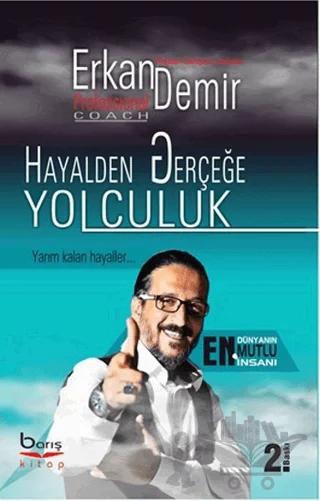 Hayalden Gerçeğe Yolculuk