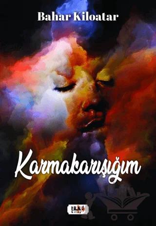 Karmakarışığım