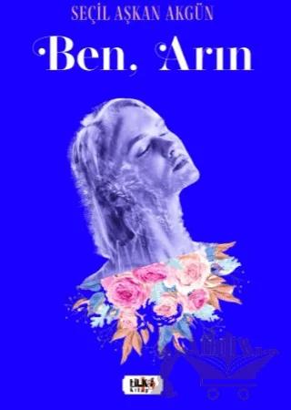 Ben, Arın
