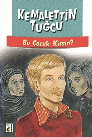 Bu Çocuk Kimin?