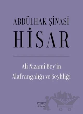 Ali Nizami Bey’in Alafrangalığı ve Şeyhliği