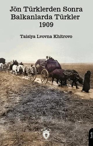Jön Türklerden Sonra Balkanlarda Türkler