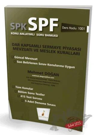 SPK SPF Dar Kapsamlı Sermaye Piyasası Mevzuatı ve Meslek Kuralları Konu Anlatımlı Soru Bankası 1001