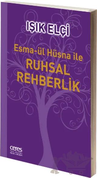 Esma-ül Hüsna ile Ruhsal Rehberlik