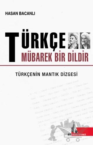 Türkçe Mübarek Bir Dildir