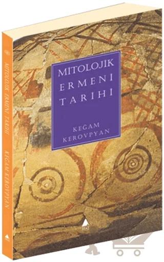 Mitolojik Ermeni Tarihi