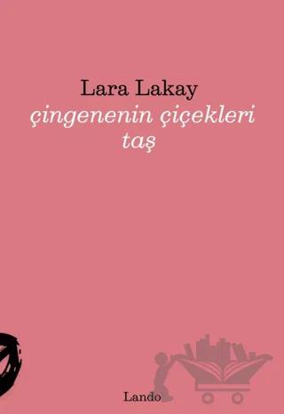 Çingenenin Çiçekleri Taş