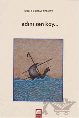Adını Sen Koy