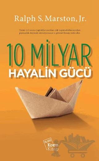 10 Milyar Hayalin Gücü