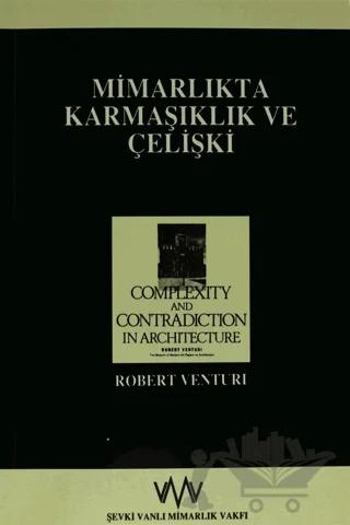 Mimarlıkta Karmaşıklık ve Çelişki