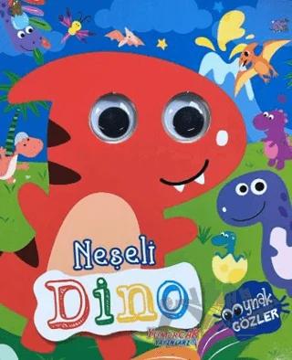 Neşeli Dino - Oynak Gözler