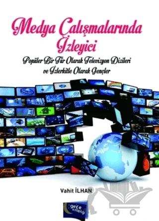 Medya Çalışmalarında İzleyici