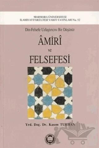 Amiri ve Felsefesi