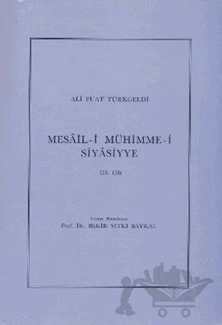 Mesail-i Mühimme-i Siyasiyye Cilt: 3